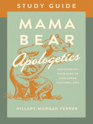 Mama Bear Apologetics Study Guide - ebook